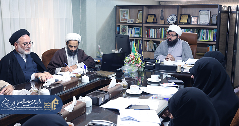 اولین جلسه کمیته مربیان تربیتی در نمایندگی خراسان جامعه‌المصطفی