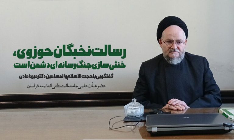 رسالت نخبگان حوزوی، خنثی‌سازی جنگ رسانه‌ای دشمن است/پیروزی ایران، پیروزی جبهه مقاومت بر کفر جهانی است